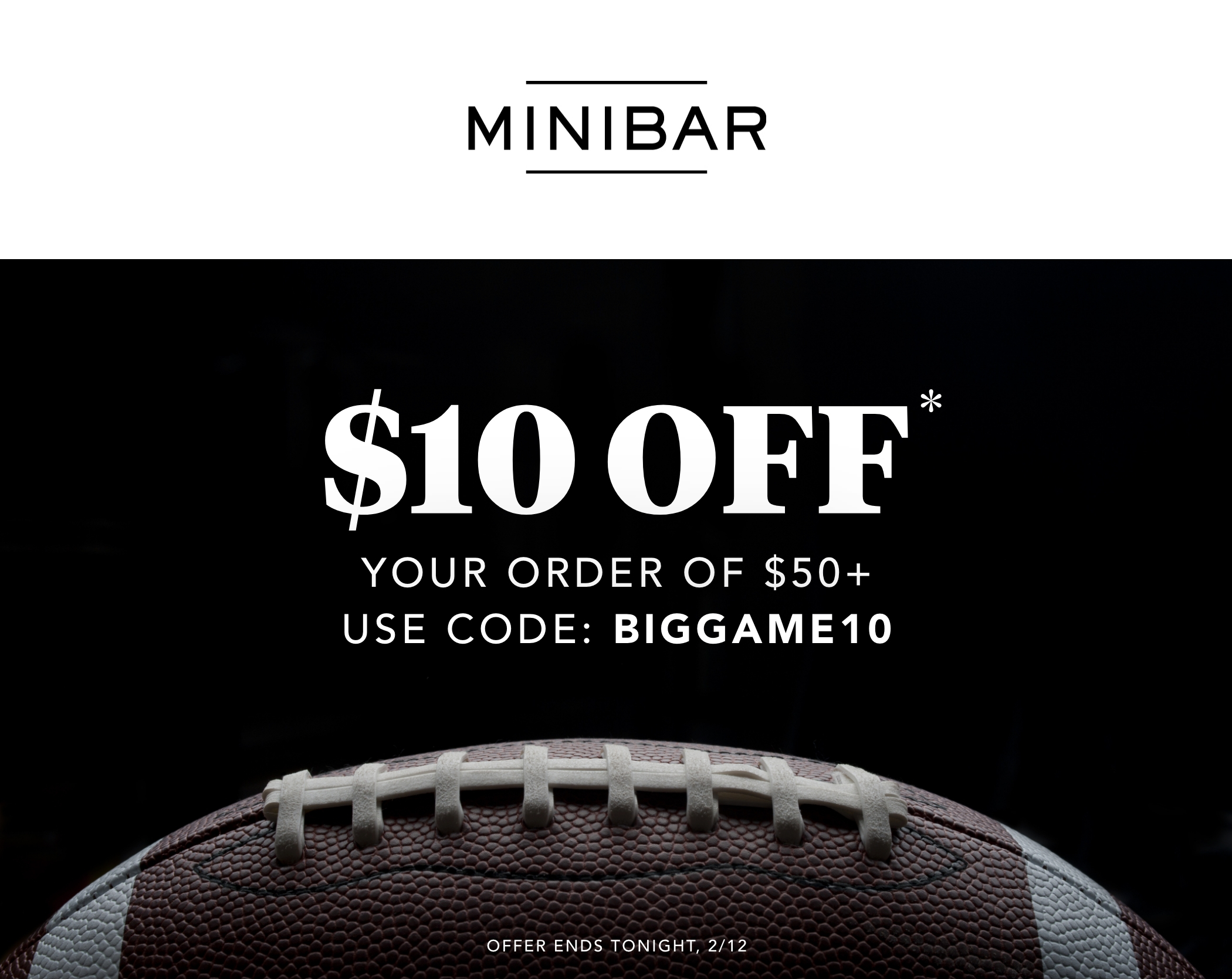 Big 🏈Game Savings + Cocktails Minibar Delivery