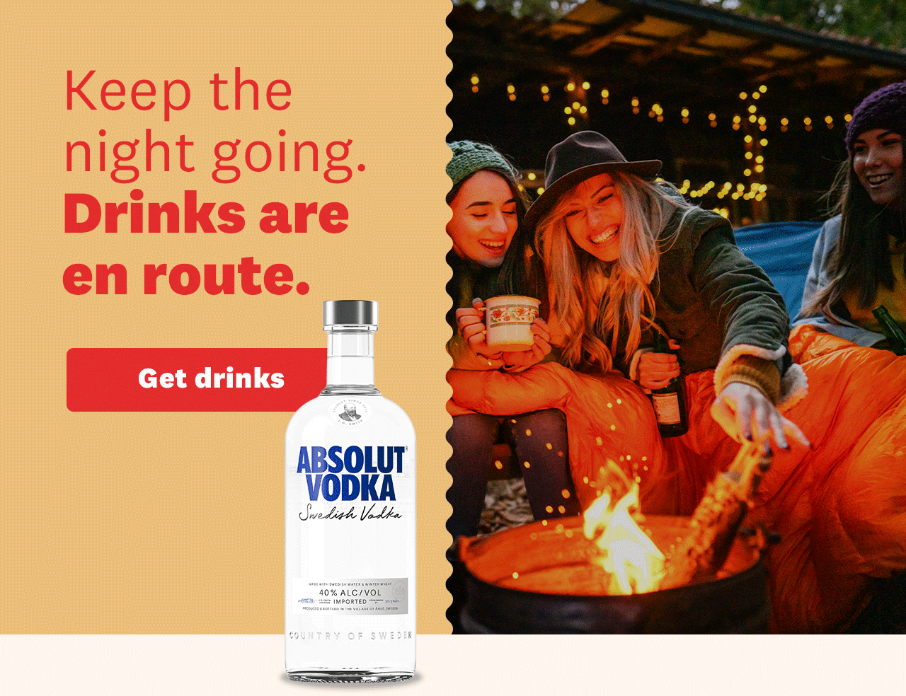 Keep the night going. Drinks are en route.